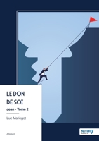 Jean - Tome 2: Le don de soi (French Edition) B0FQTR3YVD Book Cover