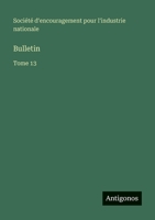 Bulletin: Tome 13 3563781508 Book Cover
