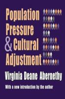 Population Pressure and Cultural Adjustment 0877053294 Book Cover