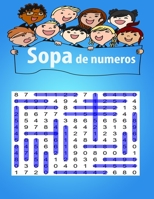 sopa de numeros: Una actividad para estimular la memoria visual y la atencion | Letra Grande | B08WZGRZ4R Book Cover