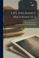 Life Insurance Mathematics 1014292190 Book Cover