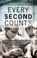 Every Second Counts: The Race to Transplant the First Human Heart 0743239954 Book Cover