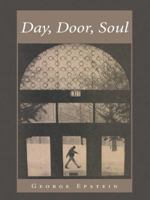 Day, Door, Soul 1491739118 Book Cover