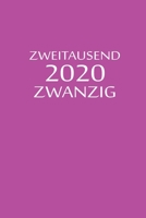 zweitausend zwanzig 2020: Wochen Notizkalender 2020 A5 Lila 1678957097 Book Cover