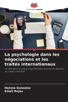 La psychologie dans les négociations et les traités internationaux 6209407277 Book Cover