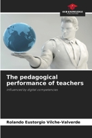 The pedagogical performance of teachers 6202470089 Book Cover