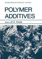 Polymer Additives (Polymer Science and Technology Series) 030641807X Book Cover