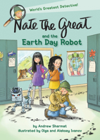 Nate the Great and the Earth Day Robot 0593180836 Book Cover