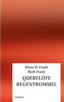 Querflote Regentrommel 3849571386 Book Cover