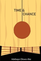 Time and Chance B0CP9T5Q5B Book Cover