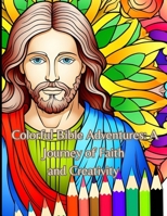 Colorful Bible Adventures: A Journey of Faith and Creativity B0CCCJD1H3 Book Cover