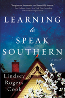 Learning to Speak Southern 1728205409 Book Cover