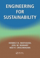 Engineering for Sustainability 1439853517 Book Cover