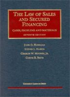The Law of Sales and Secured Financing: Cases, Problems and Materials (University Casebook) 1566629489 Book Cover