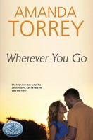 Wherever You Go 1530178150 Book Cover
