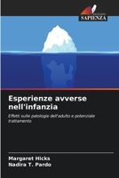 Esperienze avverse nell'infanzia (Italian Edition) 6208162351 Book Cover