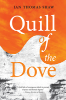 Quill of the Dove 1771833785 Book Cover