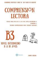 Cuadernos de comprension lectora para ni?os de 8-10 a?os. Intermedio B3.: Cuadernos Mentelex: Serie de Los Viajes de Gulliver 1523872292 Book Cover