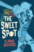 The Sweet Spot 1682637743 Book Cover