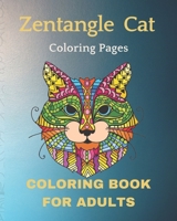 Zentangle Cat Coloring Pages B08K3YHWLV Book Cover