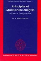 Principles of Multivariate Analysis (Revised Edition) 0198522304 Book Cover