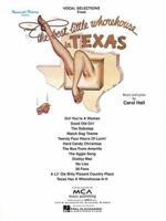 Best Little Whorehouse in Texas (Vocal Selections) 0573681112 Book Cover