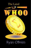 The Land of Whoo 0615564283 Book Cover