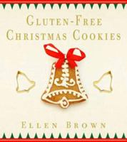 Gluten-Free Christmas Cookies 1604332395 Book Cover