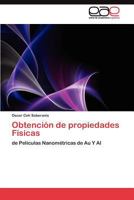 Obtencion de Propiedades Fisicas 3845480181 Book Cover