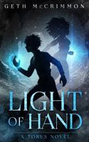 Light of Hand: A Torus Novel 1764068017 Book Cover