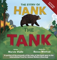 The Story of Hank the Tank 1952685524 Book Cover