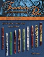 Fountain Pens Past & Present (Fountain Pens Past and Present) 1574323857 Book Cover
