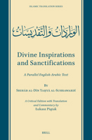 Divine Inspirations and Sanctifications: A Parallel English-Arabic Text (Islamic Translation) 9004761314 Book Cover