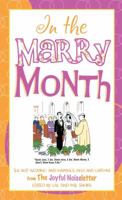 In the Marry Month: The Best Wedding and Marriage Jokes and Cartoons from The Joyful Noiseletter 161626277X Book Cover