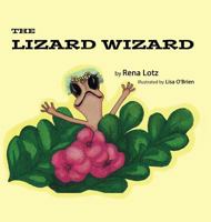 The Lizard Wizard 1641666315 Book Cover