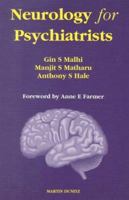 Neurology for Psychiatrists 1853179221 Book Cover