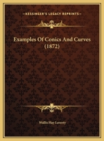 Examples Of Conics And Curves 1246244756 Book Cover