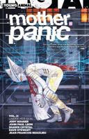 Mother Panic, Vol. 2: Under Her Skin 1401277683 Book Cover