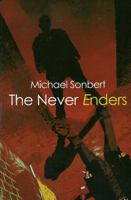 The Never Enders 1596873655 Book Cover