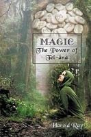 Magic: The power of Tel-ána 1426914296 Book Cover