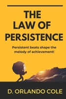 The Law of Persistence B0CJLCV9ZC Book Cover