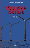 Tödliche Ostsee: Kommissar Brockmanns vierter Fall (German Edition) 3000767940 Book Cover