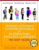 Making Content Comprehensible for Elementary English Learners: The SIOP Model 0205627560 Book Cover