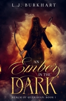 An Ember in the Dark (Clean Version) 1088283721 Book Cover