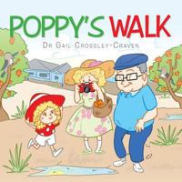 Poppy's Walk 1499021259 Book Cover