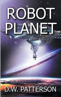 Robot Planet B0C1GW2FB9 Book Cover