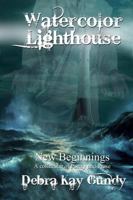 Watercolor Lighthouse 1326883631 Book Cover