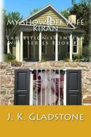 My Show-Off Wife Kiran: Exhibitionist Indian Wife 1547266511 Book Cover