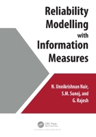 Reliability Modelling with Information Measures 1032314133 Book Cover