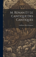 M. Renan Et Le Cantique Des Cantiques 1022770764 Book Cover